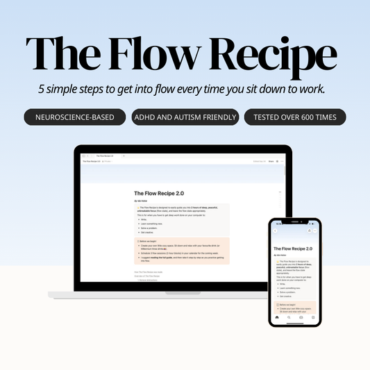 The Flow Recipe: how to enter the flow state
